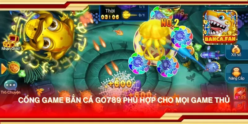 Cổng game bắn cá Go789 phù hợp cho mọi game thủ